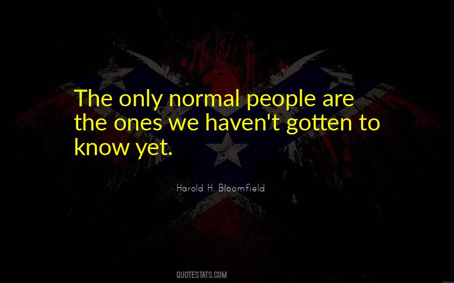 Harold H. Bloomfield Quotes #1077701