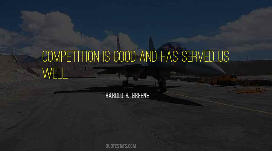 Harold H. Greene Quotes #251554