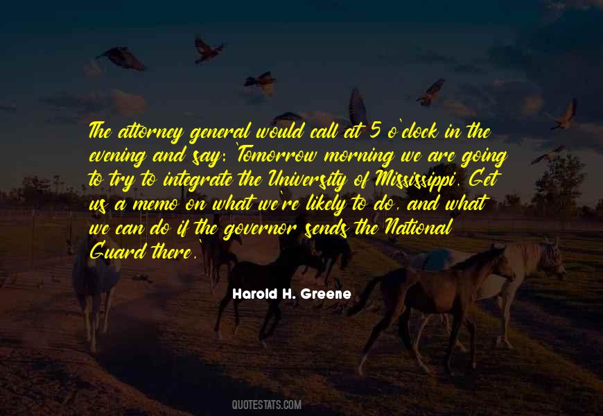 Harold H. Greene Quotes #927576