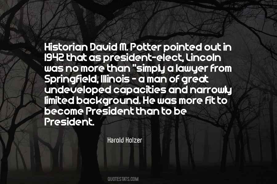 Harold Holzer Quotes #1177297
