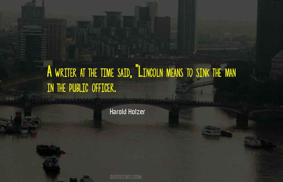 Harold Holzer Quotes #1536484