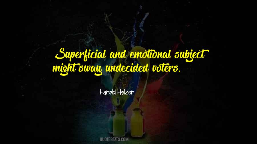 Harold Holzer Quotes #278126