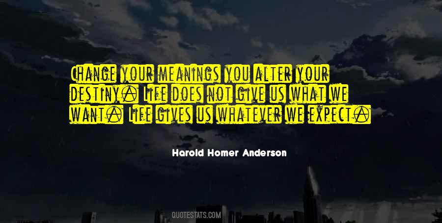 Harold Homer Anderson Quotes #614649