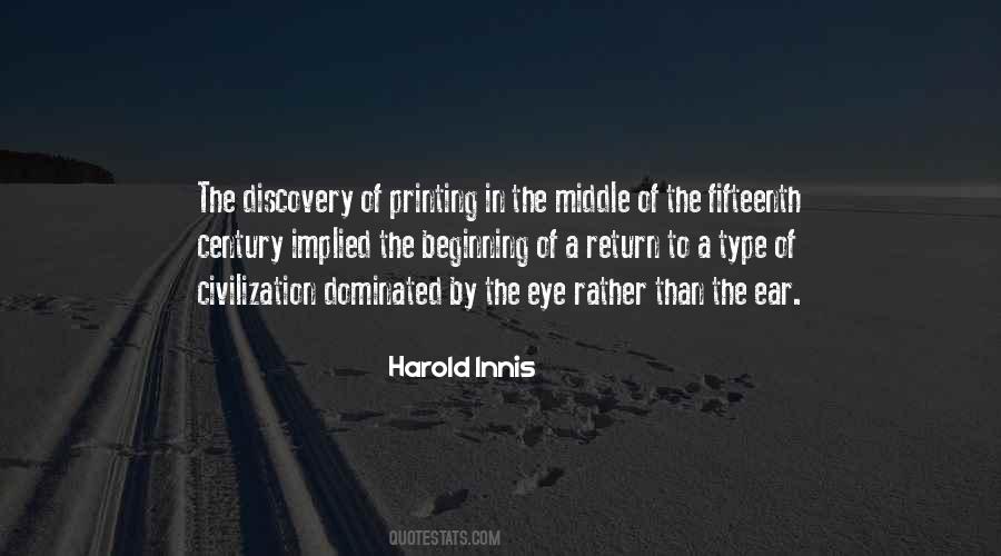 Harold Innis Quotes #1128945