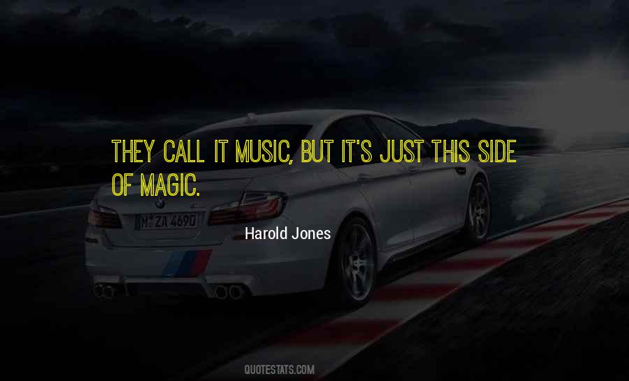 Harold Jones Quotes #1008770