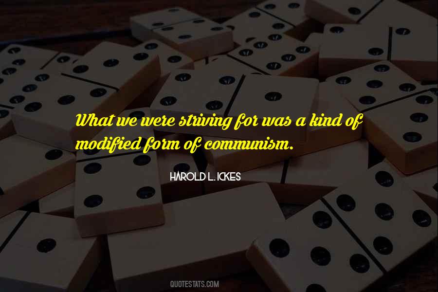 Harold L. Ickes Quotes #1369437