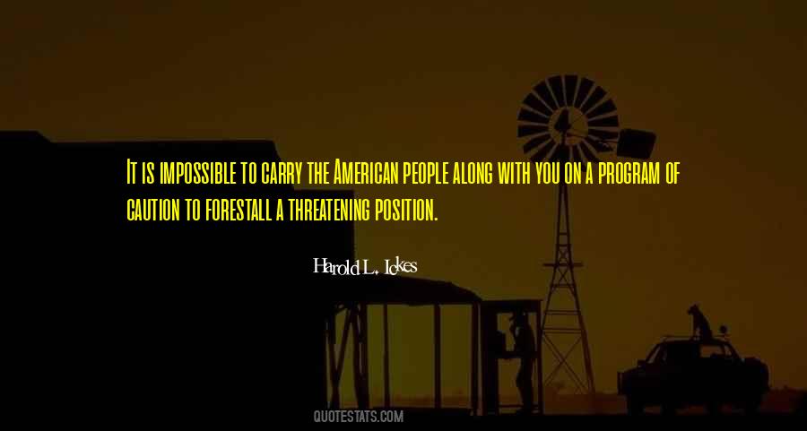 Harold L. Ickes Quotes #530949