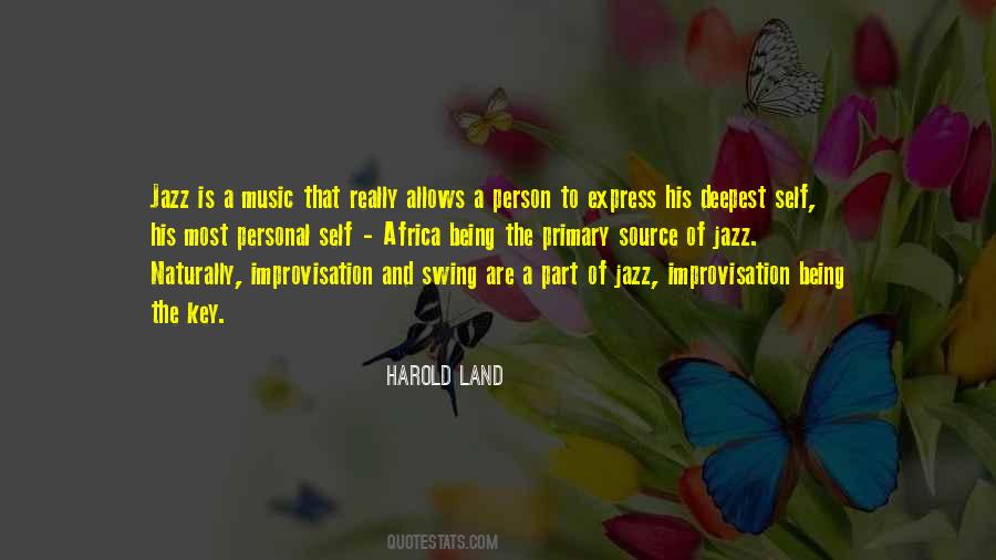 Harold Land Quotes #1532109