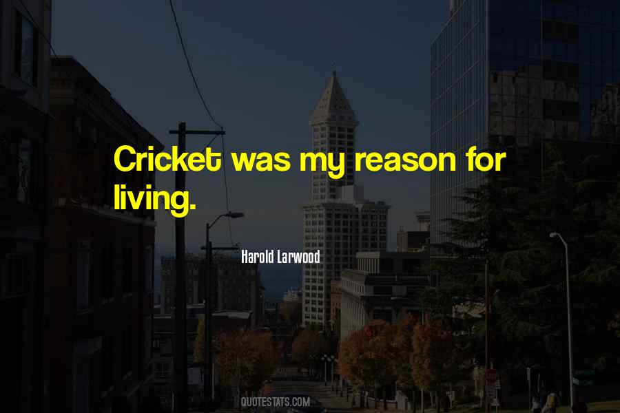 Harold Larwood Quotes #1326340