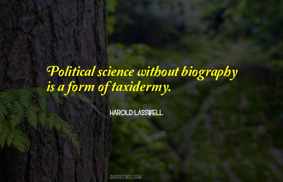 Harold Lasswell Quotes #1117204