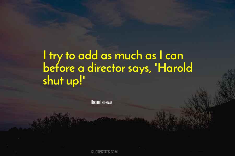 Harold Lederman Quotes #869012