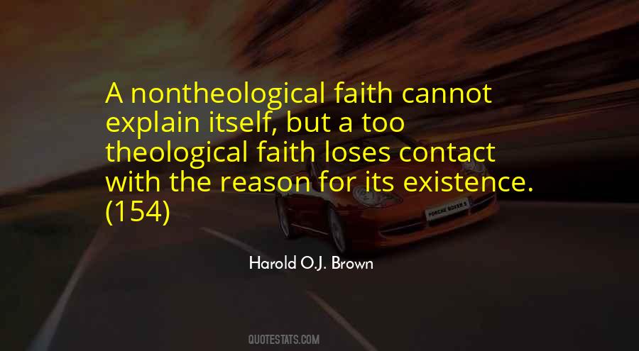 Harold O.J. Brown Quotes #1092302