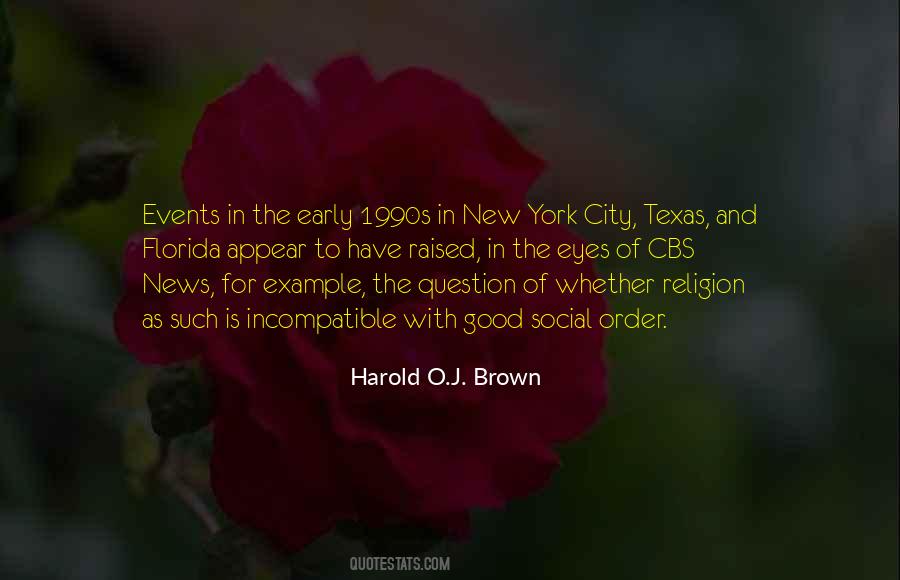 Harold O.J. Brown Quotes #1129866