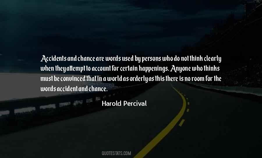Harold Percival Quotes #1794739