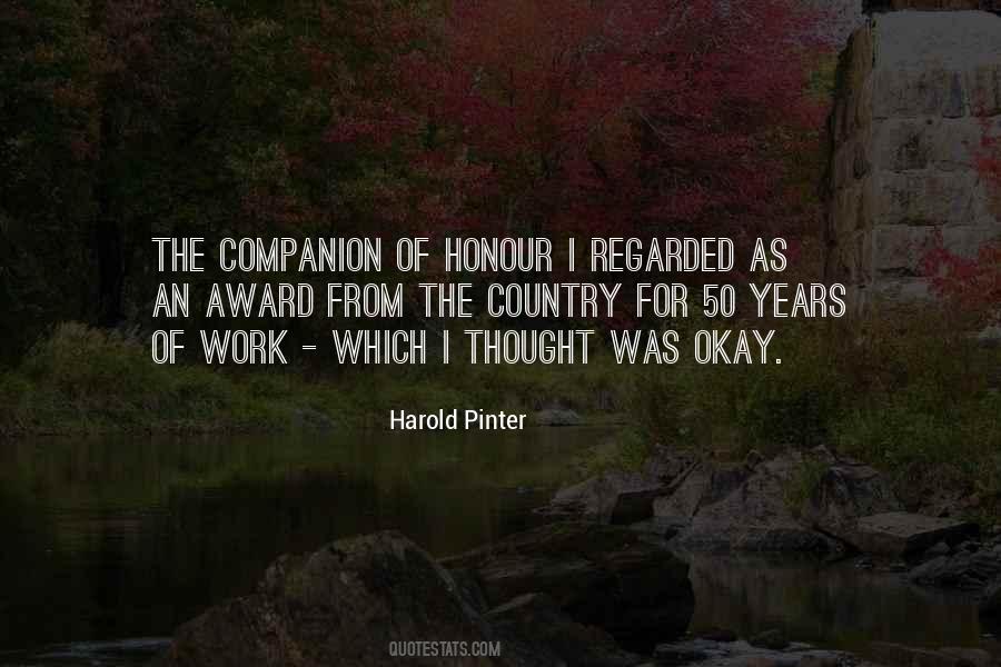 Harold Pinter Quotes #1522497