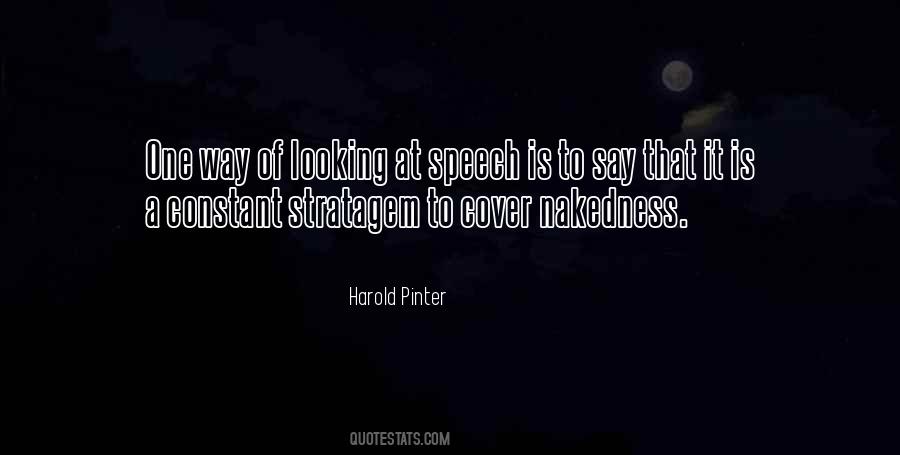 Harold Pinter Quotes #326547
