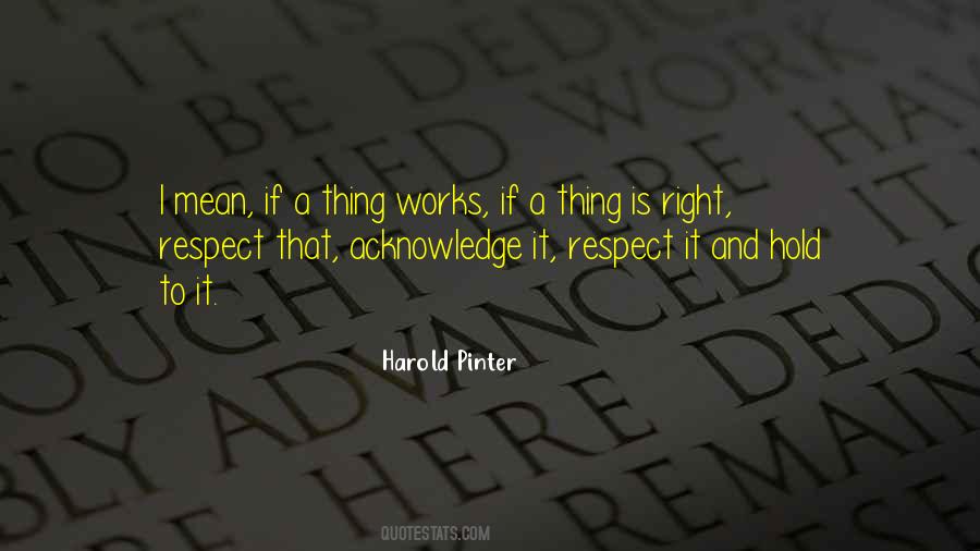 Harold Pinter Quotes #682954