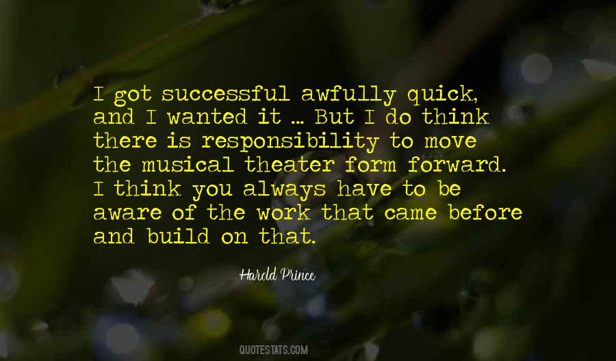 Harold Prince Quotes #1145027