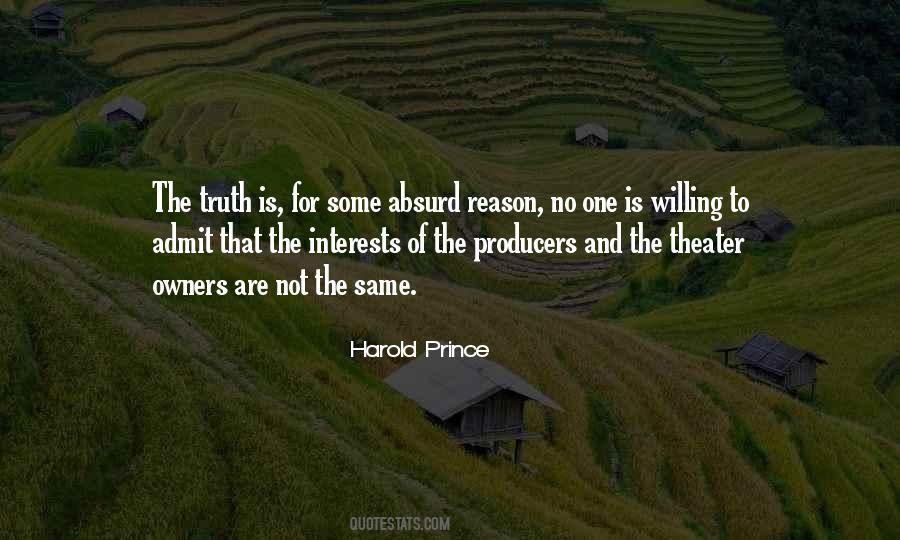 Harold Prince Quotes #118292