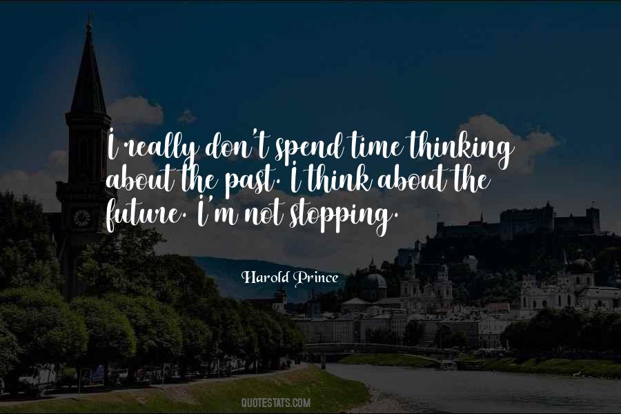 Harold Prince Quotes #1243010