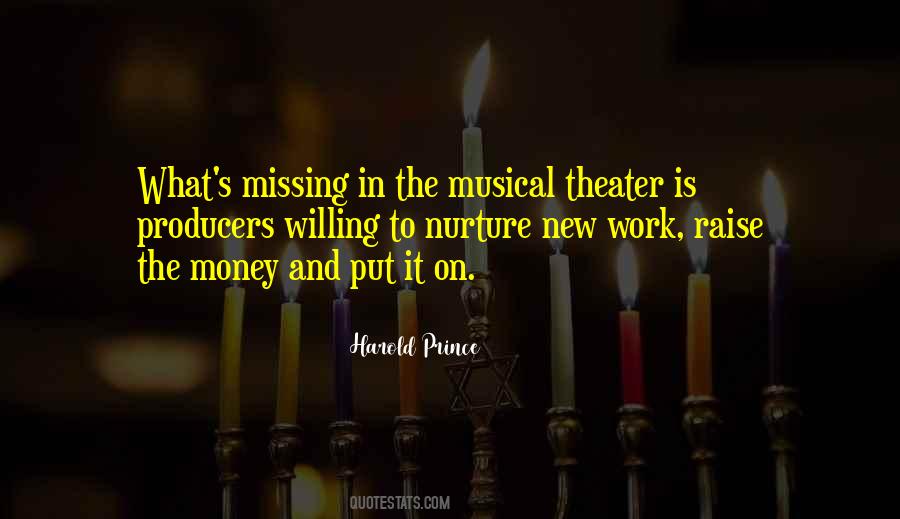 Harold Prince Quotes #165147