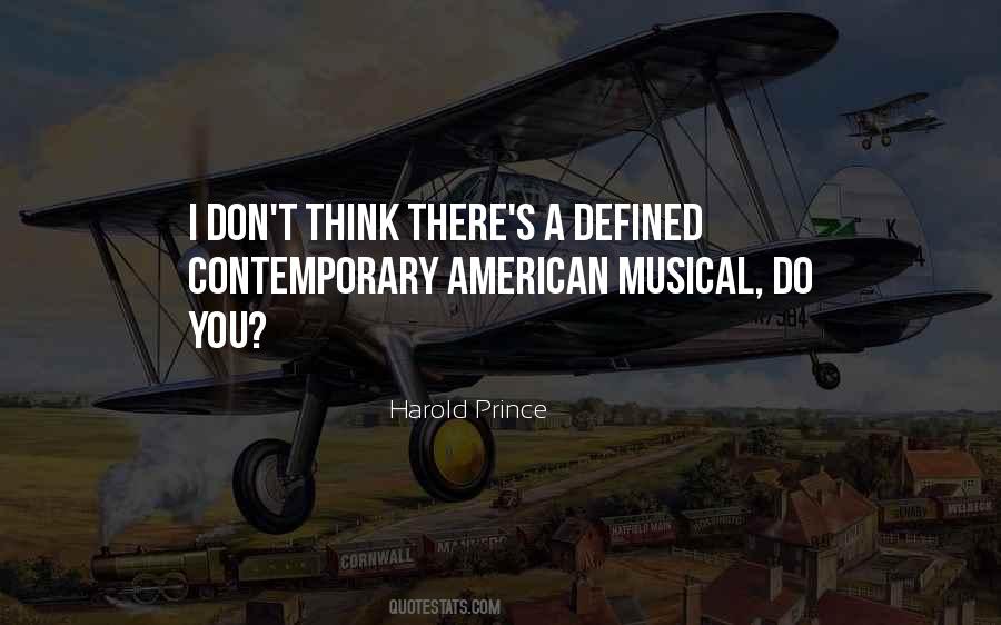 Harold Prince Quotes #1743646