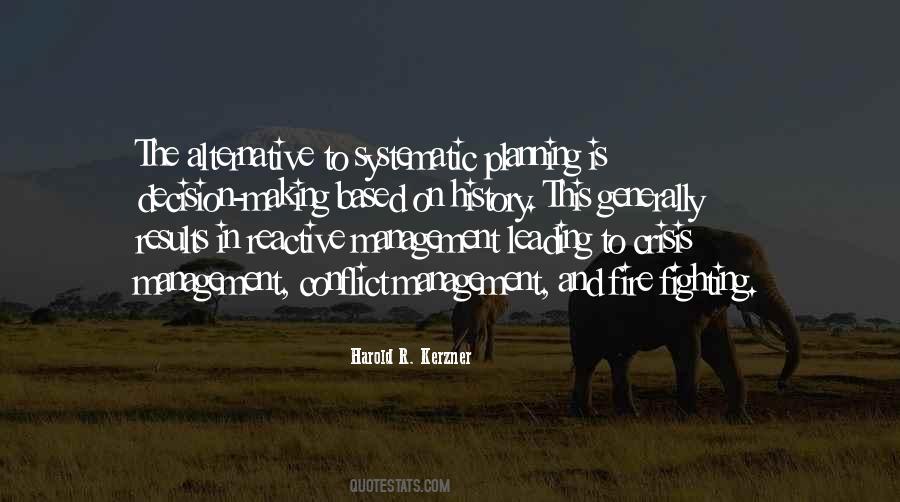 Harold R. Kerzner Quotes #1027240