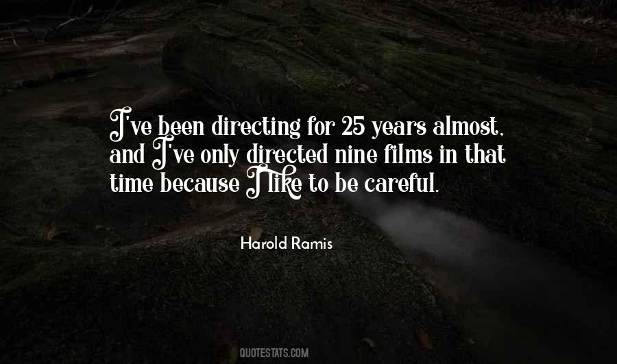 Harold Ramis Quotes #1489046