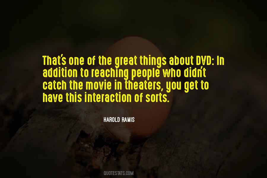 Harold Ramis Quotes #1760543