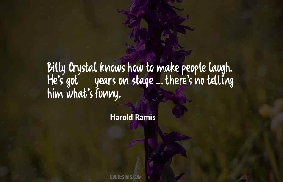 Harold Ramis Quotes #4914