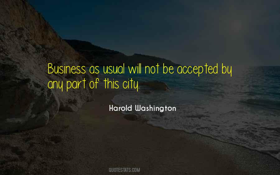Harold Washington Quotes #1122292