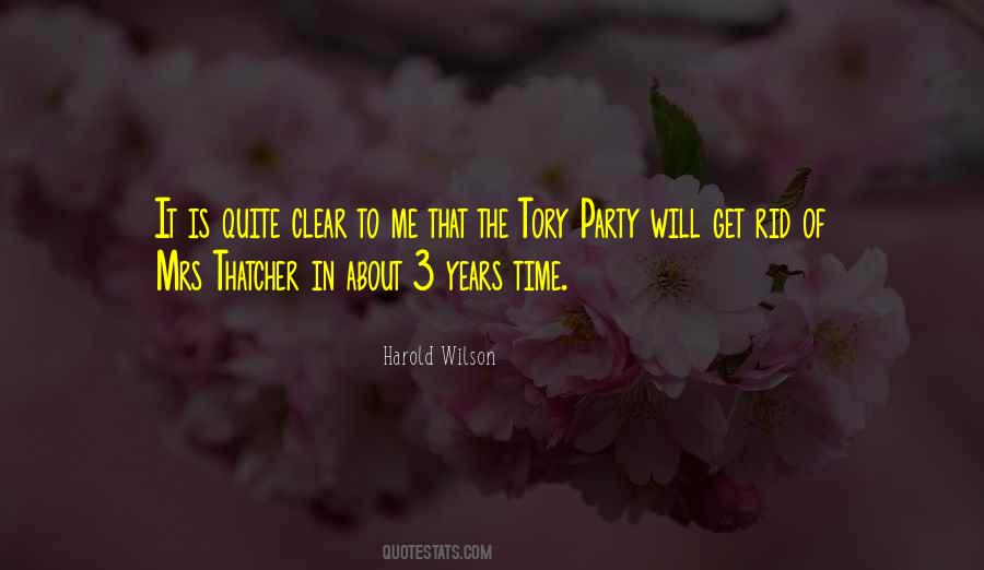 Harold Wilson Quotes #1599856