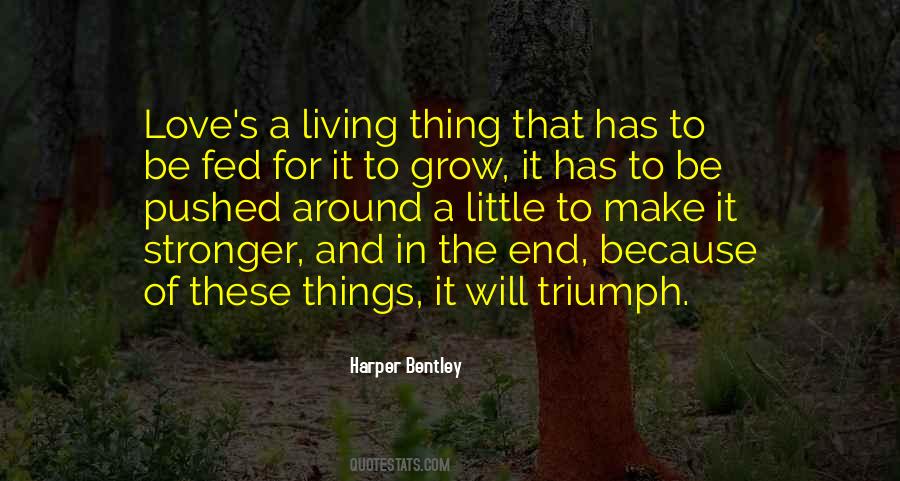 Harper Bentley Quotes #1795239