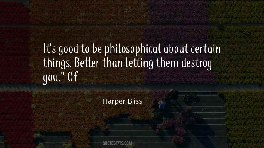 Harper Bliss Quotes #293271