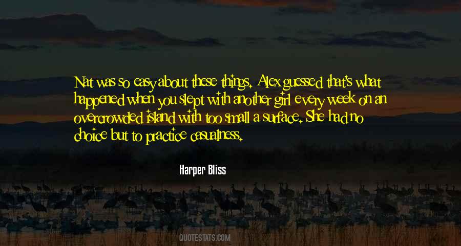 Harper Bliss Quotes #445104
