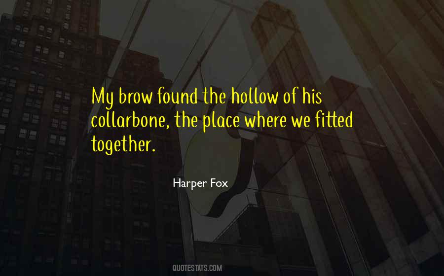 Harper Fox Quotes #448189