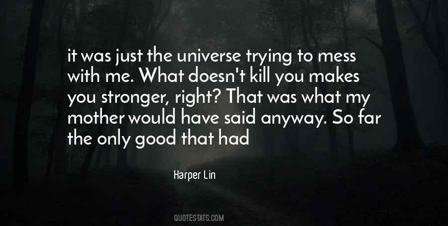 Harper Lin Quotes #736438