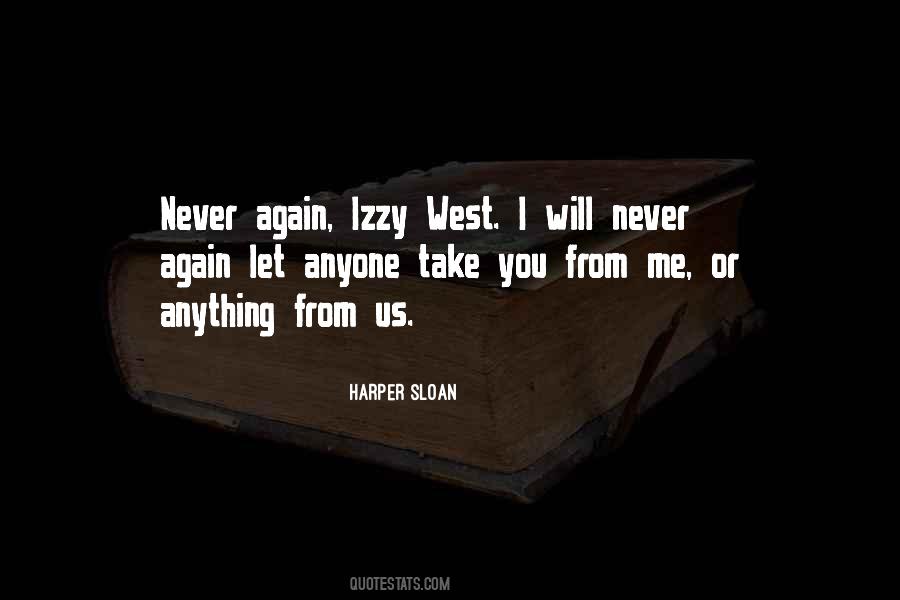 Harper Sloan Quotes #1491398