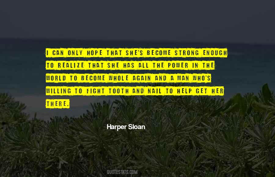 Harper Sloan Quotes #672437