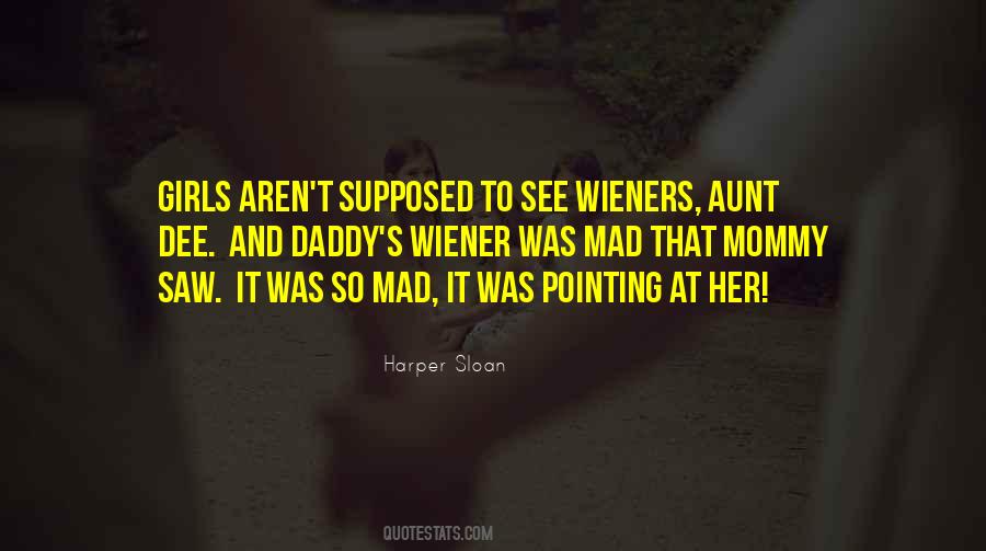 Harper Sloan Quotes #91701