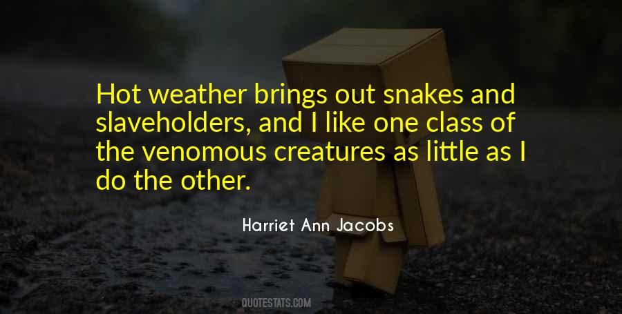 Harriet Ann Jacobs Quotes #1135094