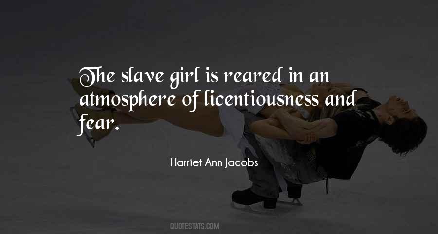 Harriet Ann Jacobs Quotes #993723