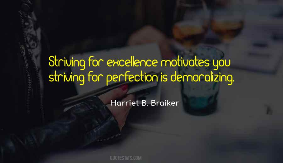 Harriet B. Braiker Quotes #172398