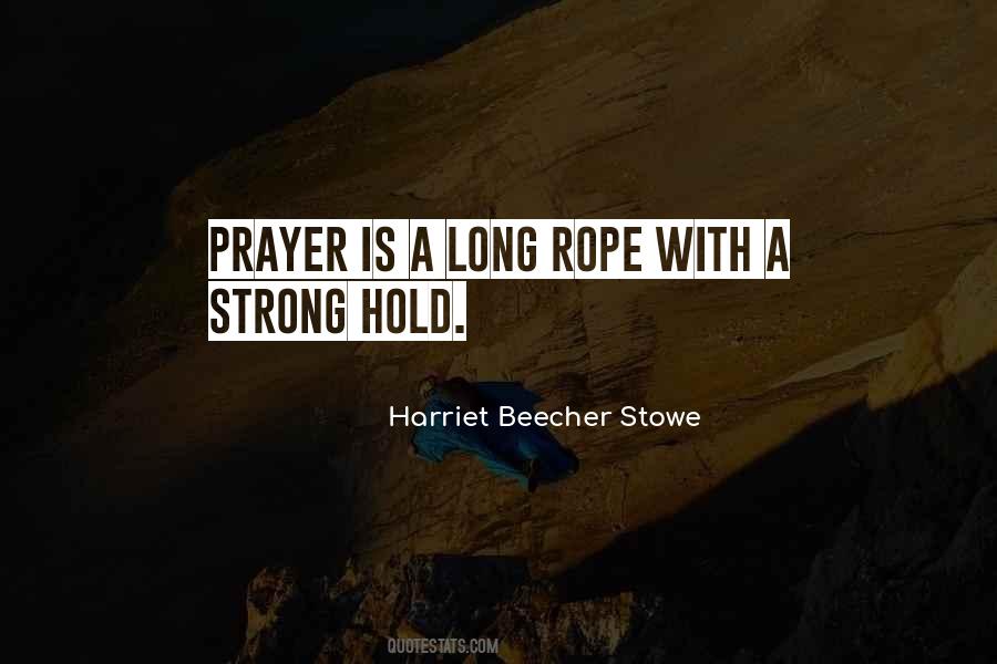 Harriet Beecher Stowe Quotes #1017378