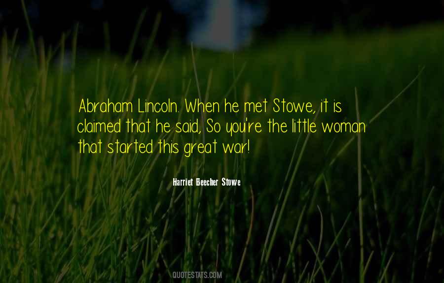 Harriet Beecher Stowe Quotes #1271605