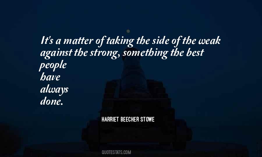 Harriet Beecher Stowe Quotes #1322850