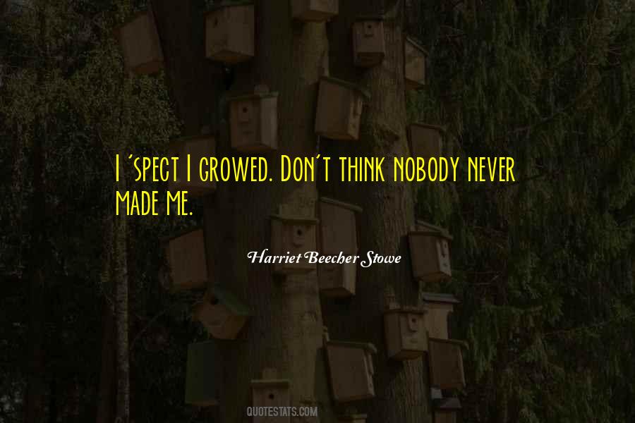 Harriet Beecher Stowe Quotes #1335091