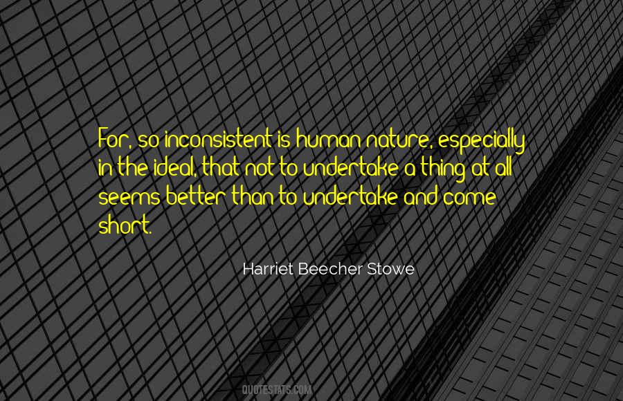 Harriet Beecher Stowe Quotes #1796609