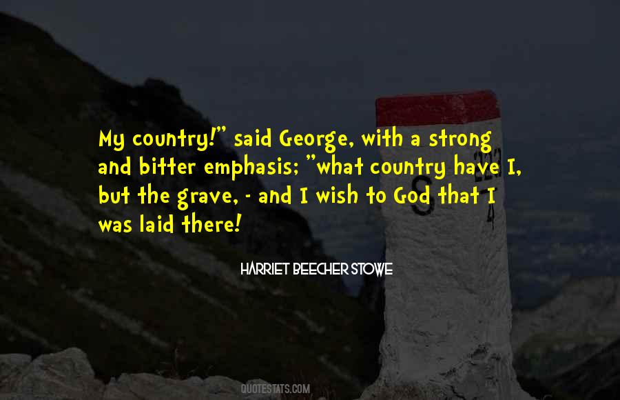 Harriet Beecher Stowe Quotes #1808531