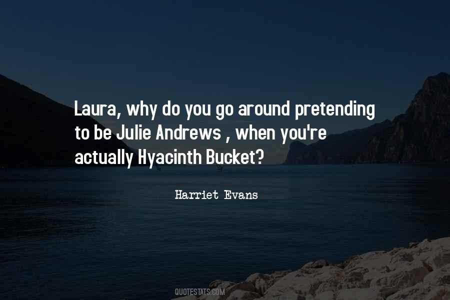 Harriet Evans Quotes #1023405